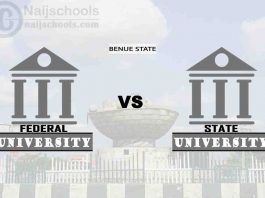 Benue Federal vs State University; Which is Better? Check!