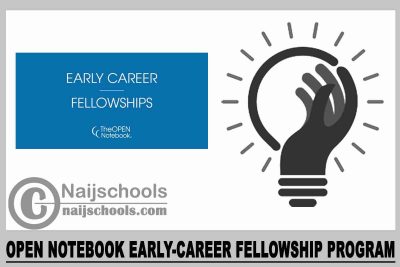 Open Notebook Early-Career Fellowship Program 2024 