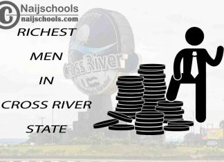 Top 13 Richest Men in Cross River State Nigeria 2023/2024