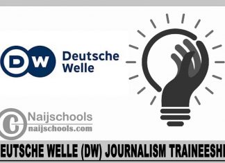 Deutsche Welle (DW) Journalism Traineeship 2025