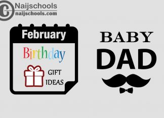 15 February Birthday Gifts to Buy For Your Baby Daddy 2024