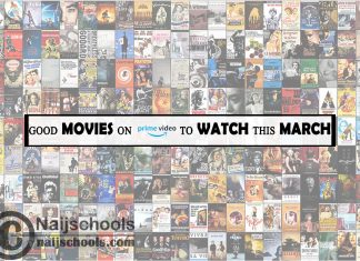 Watch Good Prime Video March Movies this 2024; 18 Options