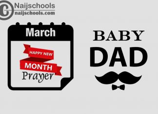 15 Happy New Month Prayer for Your Baby Daddy in March