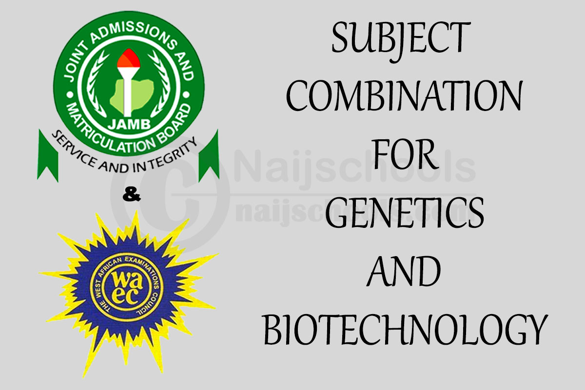 Subject Combination for Genetics and BioTechnology
