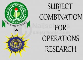 JAMB and WAEC Subject Combination for Operations Research
