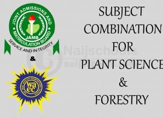 JAMB & WAEC Subject Combination for Plant Science & Forestry