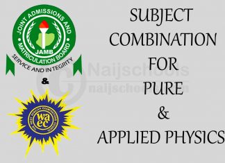 JAMB & WAEC Subject Combination for Pure & Applied Physics