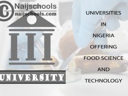 Universities in Nigeria Offering Food Science and Technology