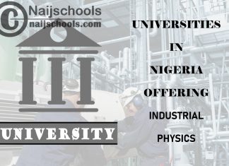List of Universities in Nigeria Offering Industrial Physics