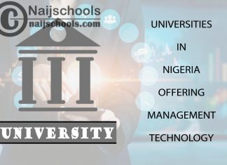 List of Universities in Nigeria Offering Management Technology