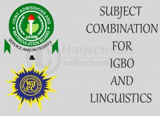 JAMB and WAEC Subject Combination for Igbo and Linguistics