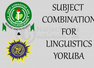 JAMB and WAEC Subject Combination for Linguistics/Yoruba