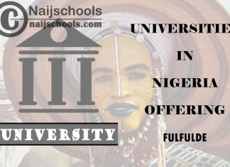 List of Universities in Nigeria Offering Fulfulde