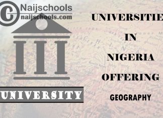 List of Universities in Nigeria Offering Geography