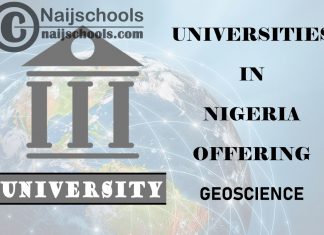 List of Universities in Nigeria Offering Geoscience