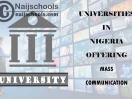List of Universities in Nigeria Offering Mass Communication