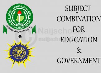 JAMB & WAEC Subject Combination for Education & Government