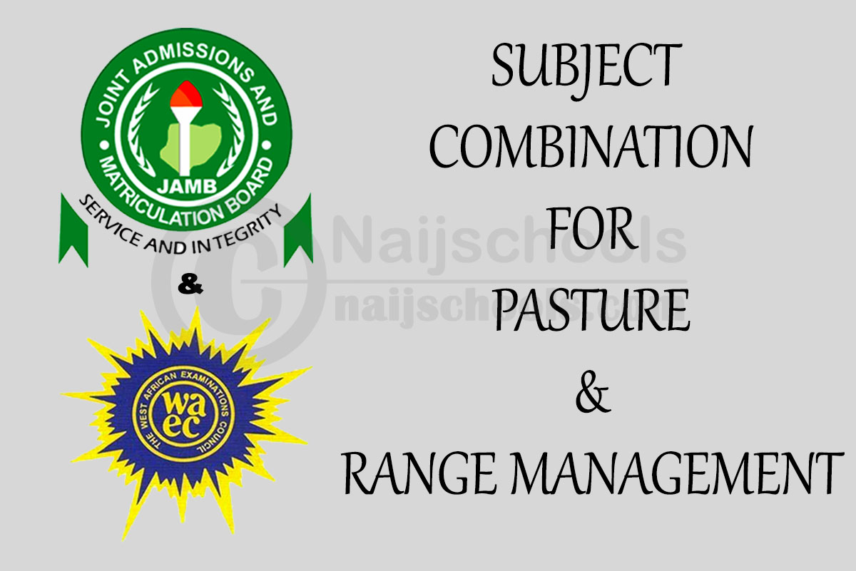 Subject Combination for Pasture & Range Management