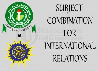 JAMB and WAEC Subject Combination for International Relations