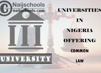 List of Universities in Nigeria Offering Common Law