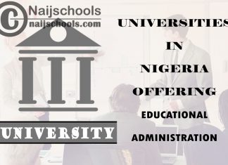 List of Universities in Nigeria Offering Educational Administration
