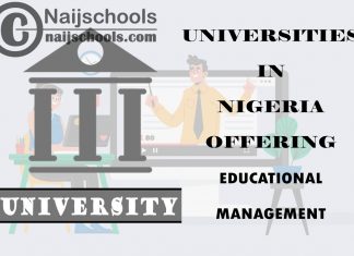 List of Universities in Nigeria Offering Educational Management