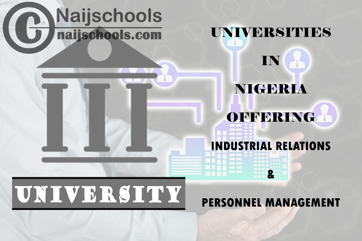Universities Offering Industrial Relations & Personnel Management