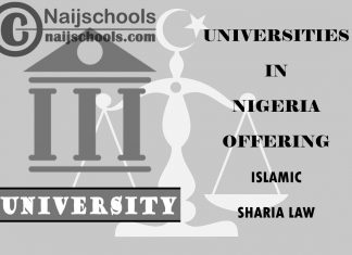 List of Universities in Nigeria Offering Islamic/Sharia Law