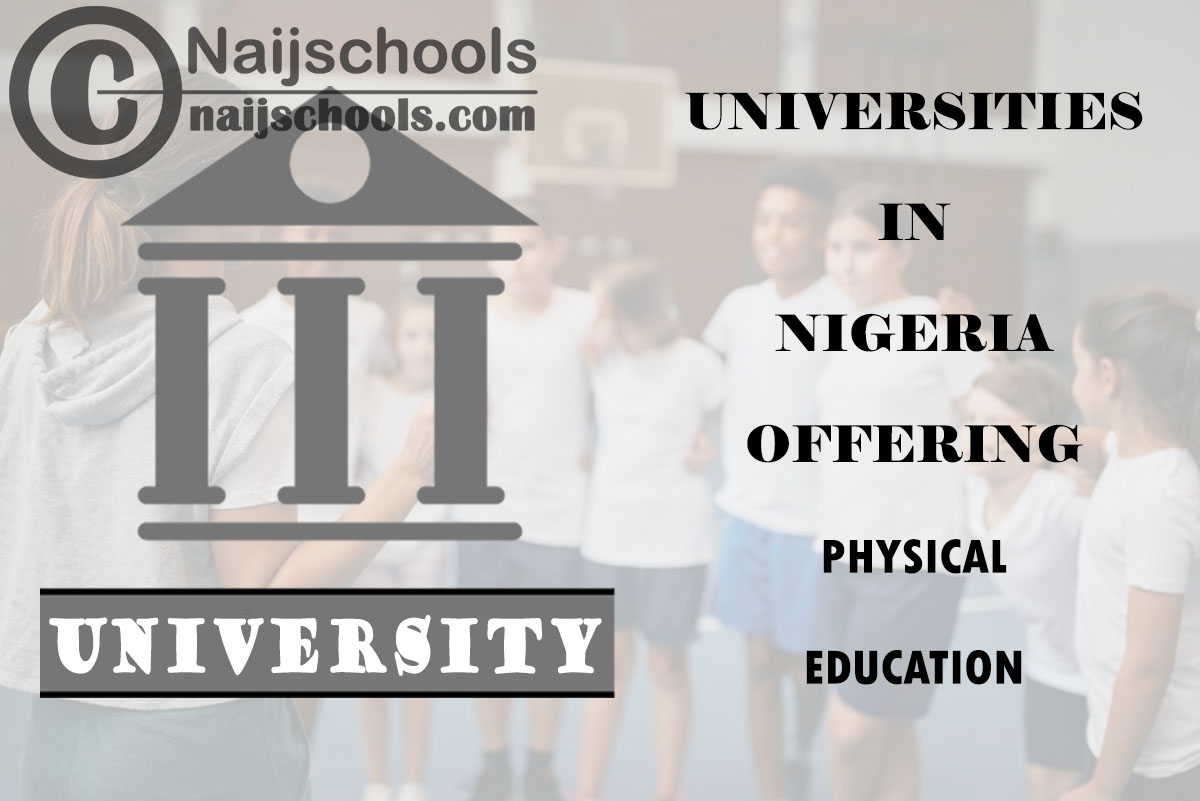 List of Universities in Nigeria Offering Physical Education