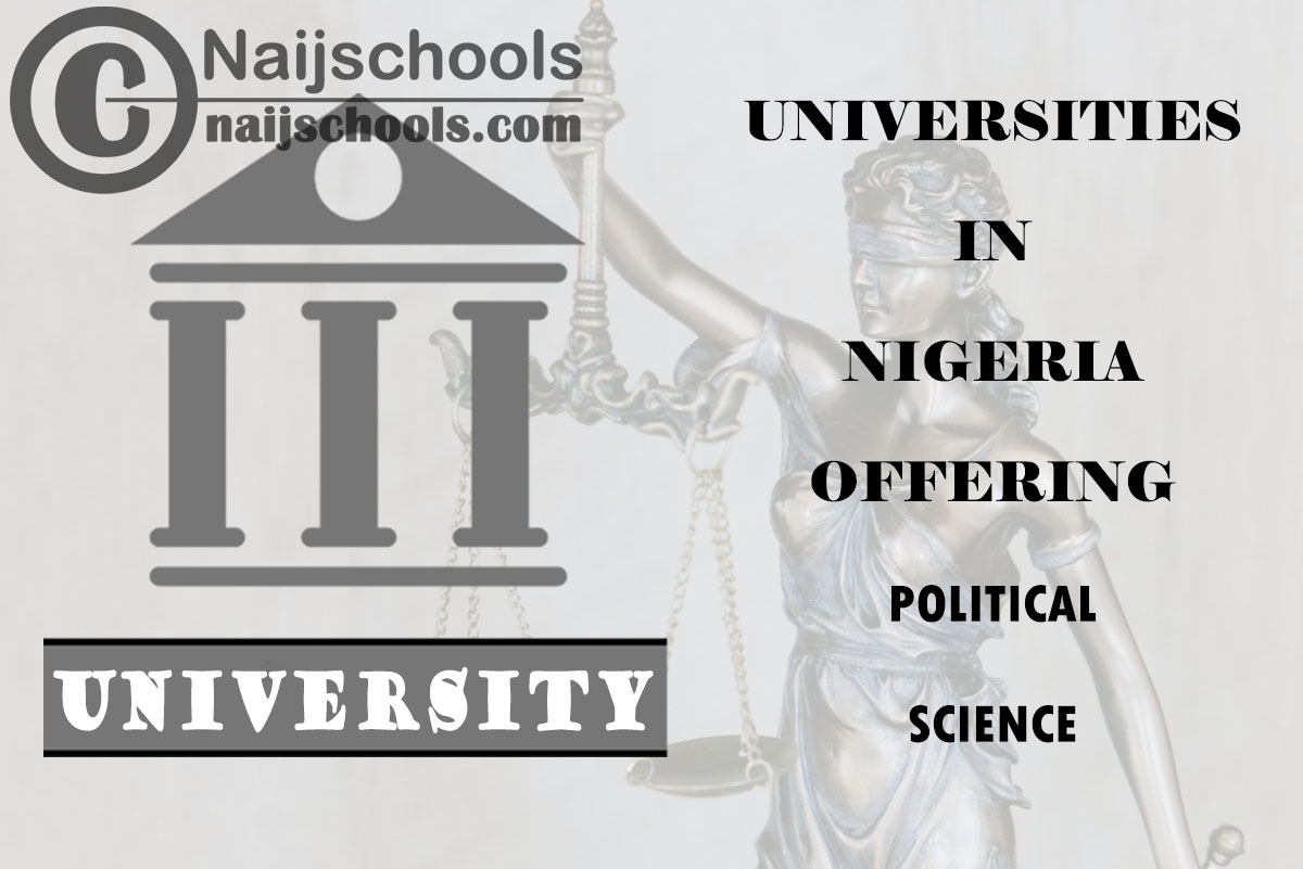 List of Universities in Nigeria Offering Political Science