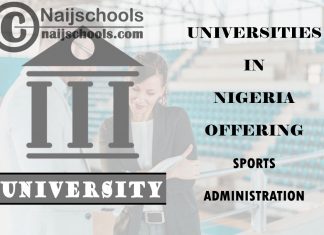 List of Universities in Nigeria Offering Sports Administration