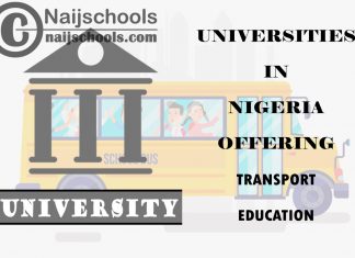 List of Universities in Nigeria Offering Transport Education
