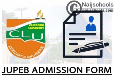 Clifford University JUPEB Admission Form 2024/2025 Session