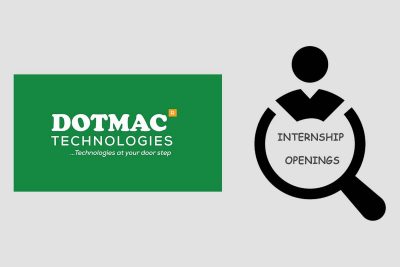 Internship Openings at Dotmac Technologies