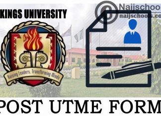Kings University 2024/2025 Post UTME Screening