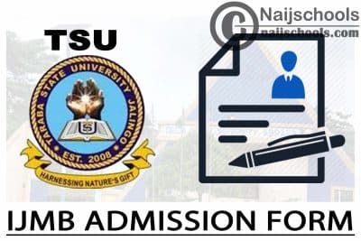 Taraba State University (TSU) IJMB Admission Form 2024/2025
