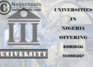 List of Universities in Nigeria Offering Biomedical Technology