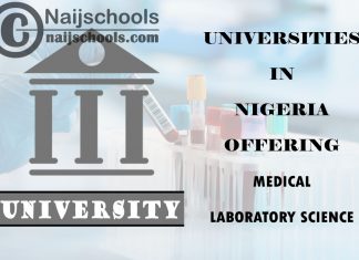 List of Universities in Nigeria Offering Medical Laboratory Science
