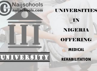List of Universities in Nigeria Offering Medical Rehabilitation