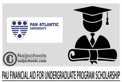 PAU Financial Aid for Undergraduate Program Scholarship 2024 
