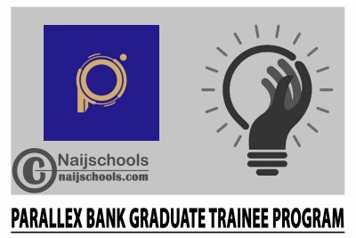 Parallex Bank Graduate Trainee Program 2024