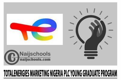 TotalEnergies Marketing Nigeria Plc Young Graduate Program