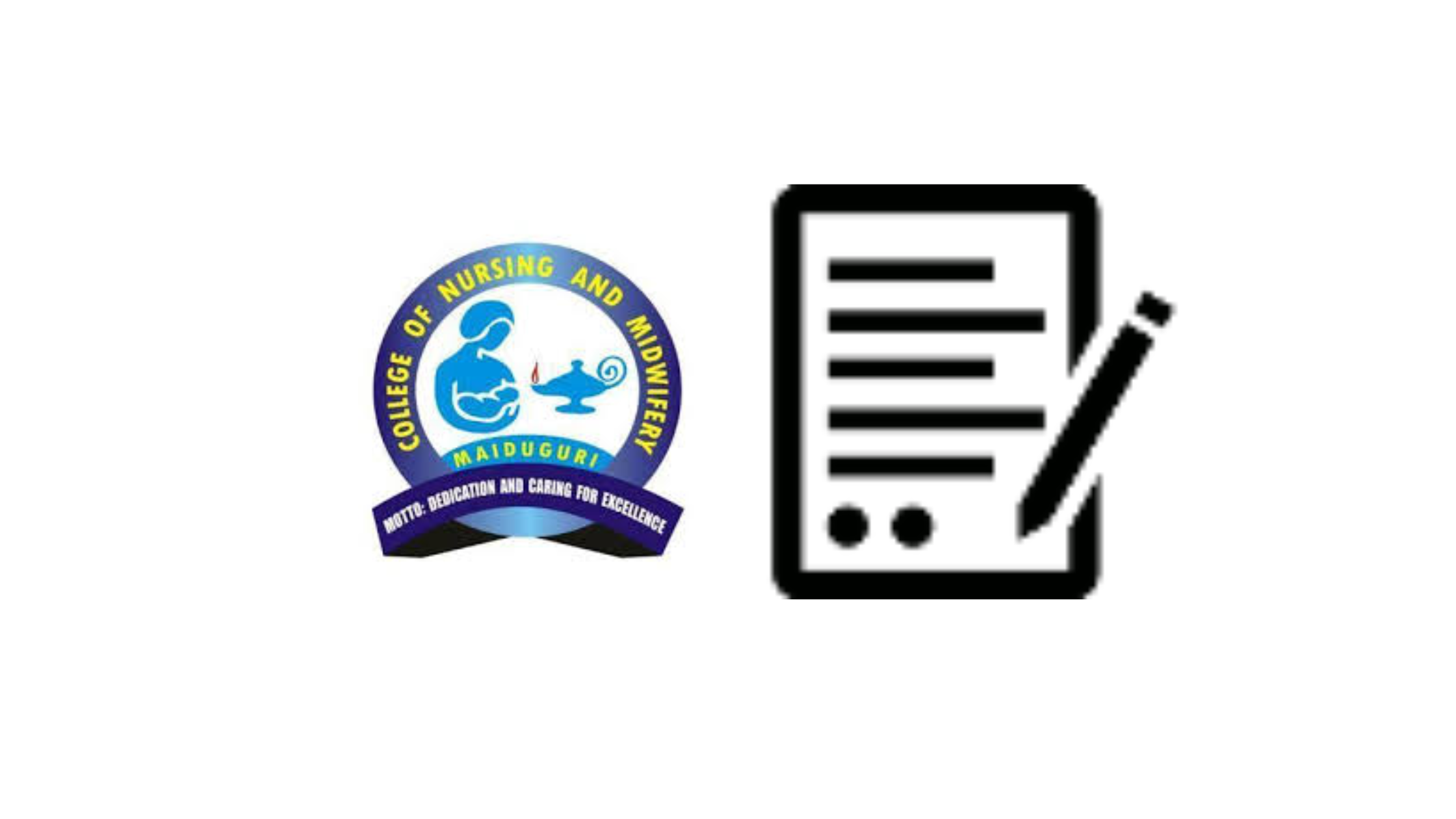 College of Nursing Maiduguri ND Admission Form 2024/2025 
