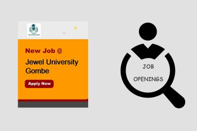 Jewel University Gombe Job Vacancies