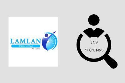 Job Openings at Lamlan Digital Limited