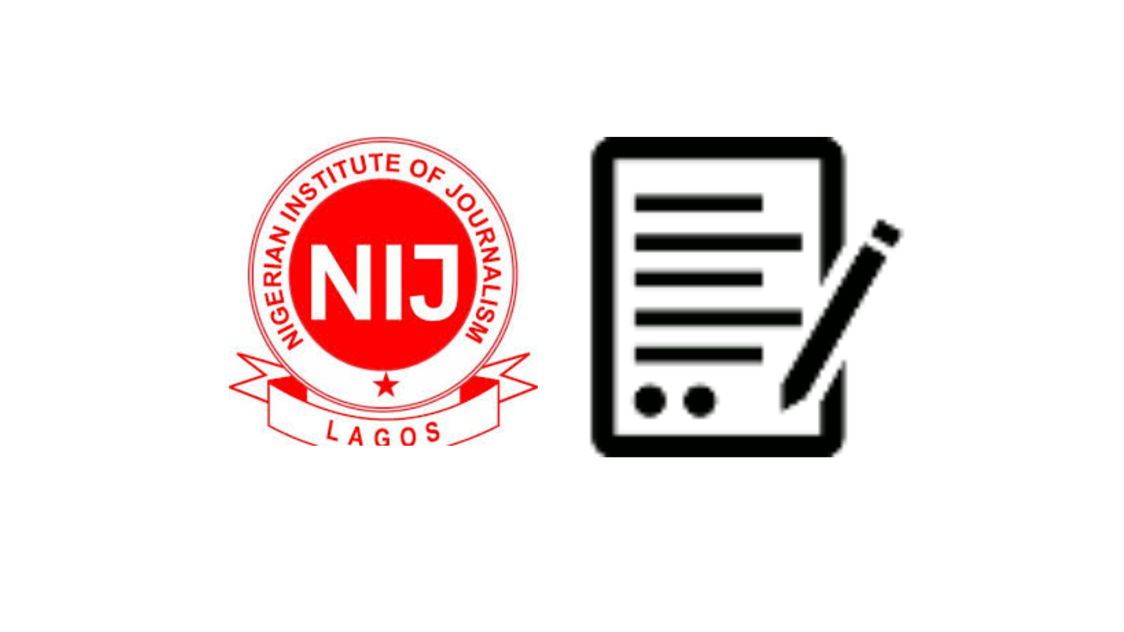 Nigeria Institute Of Journalism Admission Form